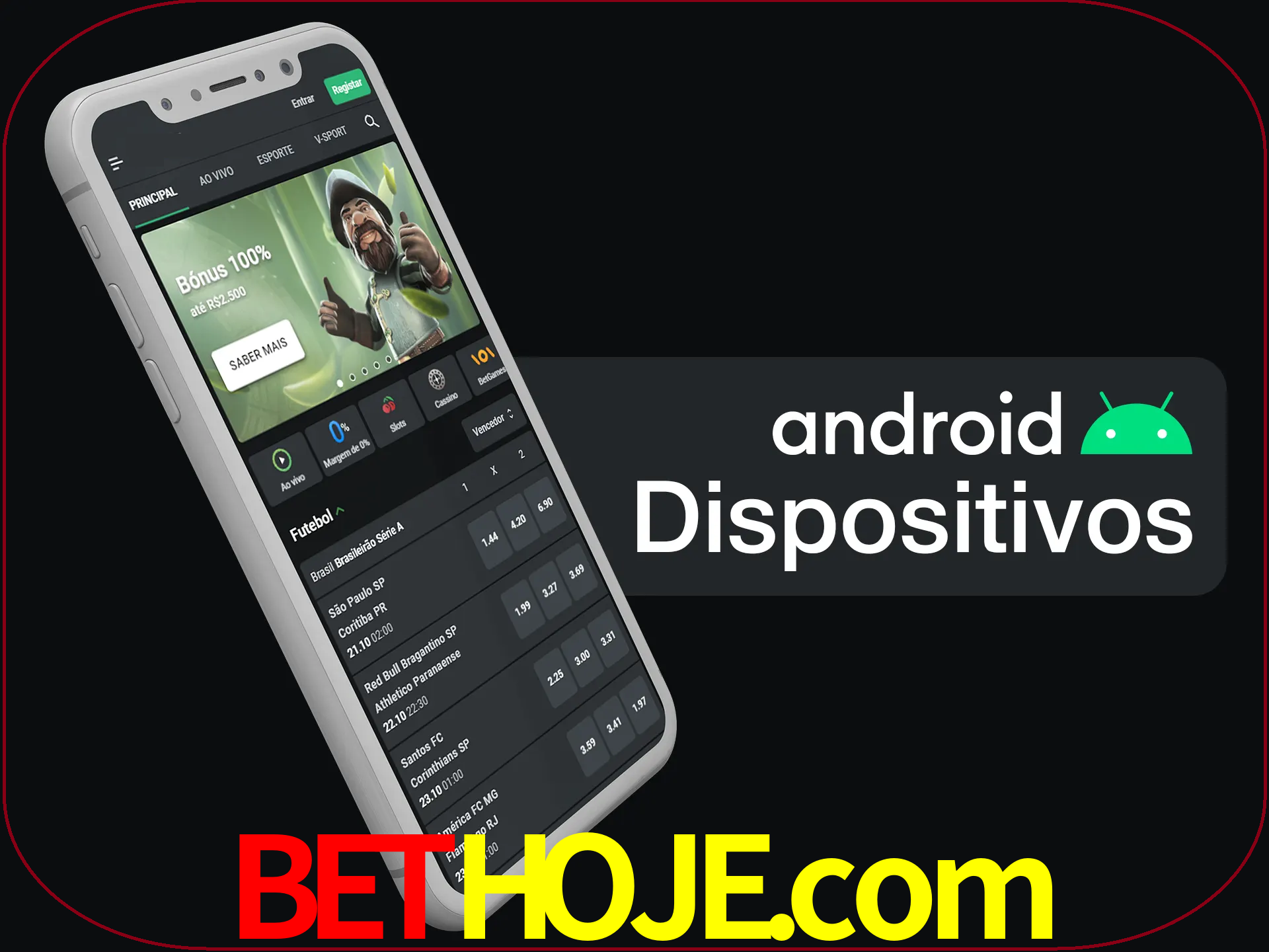 O aplicativo suporta a maioria de todos os dispositivos Android.
